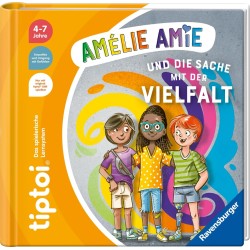 tiptoi Bücher - Amélie Amie und die Sache mit der Vielfalt