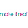 make it real